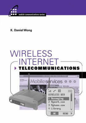 Wireless Internet Telecommunications(English, Hardcover, Wong K. Daniel)