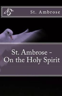 On the Holy Spirit(English, Paperback, Ambrose St)