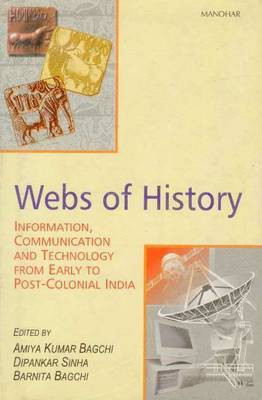 Webs of History(English, Hardcover, Bagchi Amiya Kumar)