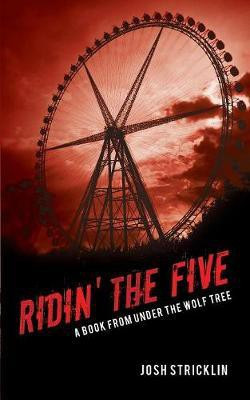Ridin' the Five(English, Paperback, Stricklin Josh)