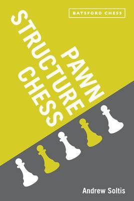 Pawn Structure Chess(English, Electronic book text, Soltis Andrew)