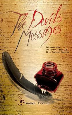 The Devil's Messages(English, Hardcover, Aiello Thomas)