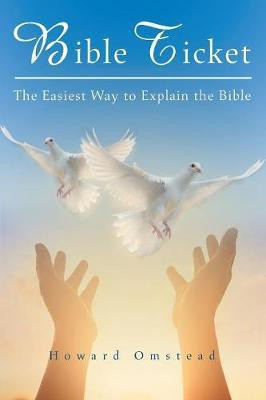 Bible Ticket(English, Paperback, Omstead Howard)