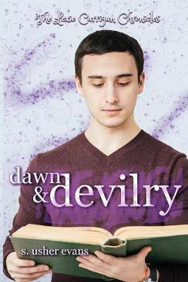Dawn and Devilry(English, Paperback, Evans S Usher)