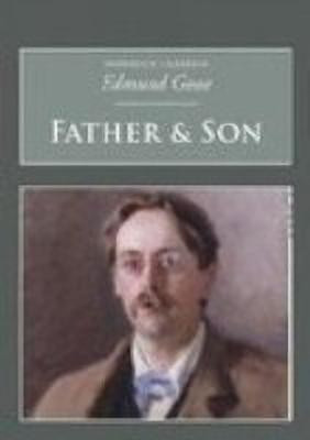 Father and Son(English, Paperback, Gosse Edmund)