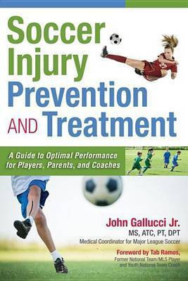 Soccer Injury Prevention and Treatment(English, Electronic book text, Gallucci John)