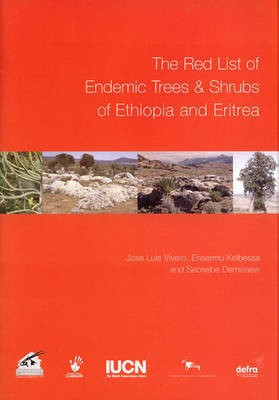 The Red List of Endemic Trees and Shrubs of Ethiopia and Eritrea(English, Paperback, Demissew Sebsebe)