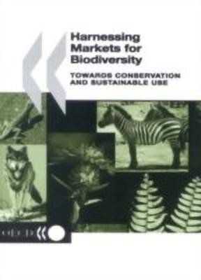 Harnessing Markets for Biodiversity(English, Paperback, Oecd)