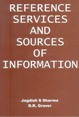 Reference Service and Sources Information(English, Undefined, Sharma Jagdish Saran)