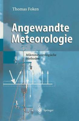 Angewandte Meteorologie(English, Hardcover, Foken Thomas)