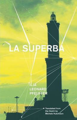 La Superba(English, Electronic book text, Pfeijffer Ilja Leonard)