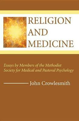 Religion and Medicine(English, Paperback, unknown)