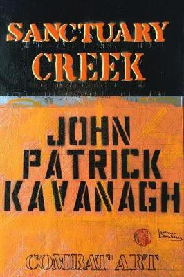 Sanctuary Creek(English, Electronic book text, Kavanagh John Patrick)