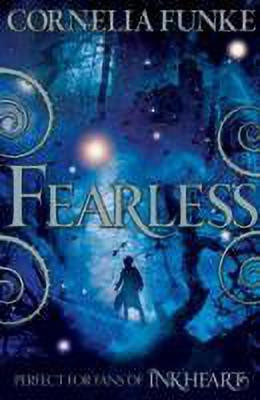 Fearless(English, Paperback, Funke Cornelia)