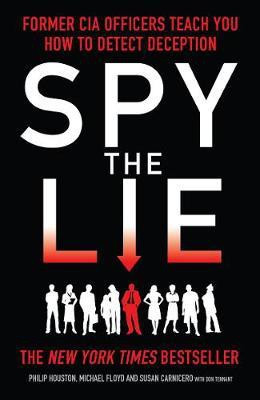 Spy the Lie(English, Electronic book text, Houston Philip)