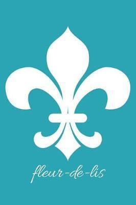 fleur-de-lis (Robin's Egg Blue Blank Notebook with Fleur de Lis Corners)(English, Paperback, Legacy)