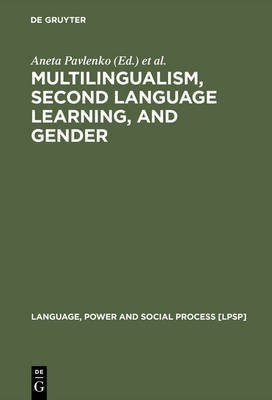 Multilingualism, Second Language Learning and Gender(English, Paperback, unknown)