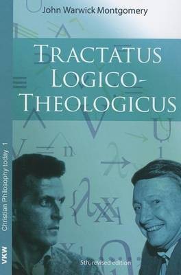 Tractatus Logico-Theologicus(English, Paperback, Montgomery John Warwick Dr)