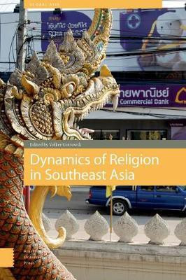 Dynamics of Religion in Southeast Asia(English, Electronic book text, unknown)