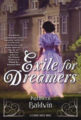 Exile for Dreamers(English, Electronic book text, Baldwin Kathleen)