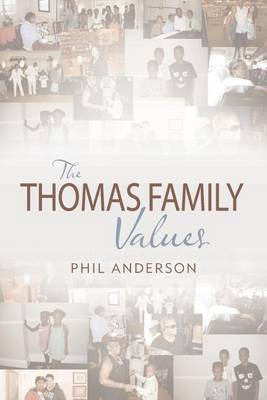 The Thomas Family Values(English, Paperback, Anderson Phil)