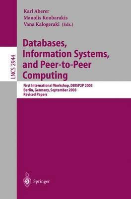 Databases, Information Systems, and Peer-to-Peer Computing(English, Electronic book text, Aberer Karl)