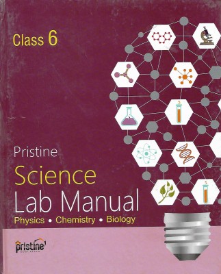 SRIJAN PRISTINE PUBLICATION SCIENCE LAB MANUAL (PHYSICS. CHEMISTRY. BIOLOGY) CLASS 6(English, Paperback, PENNEL OF AUTHOR)