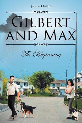 Gilbert and Max(English, Paperback, Owens Janice)