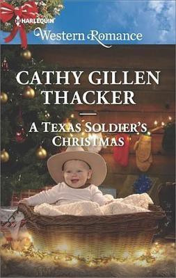 A Texas Soldier's Christmas(English, Electronic book text, Thacker Cathy Gillen)