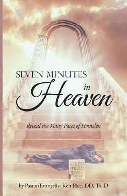 Seven Minutes in Heaven(English, Paperback, Rice DD Th D Pastor, Evangelist Ken)
