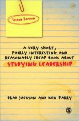 A Very Short Fairly Interesting and Reasonably Cheap Book About Studying Leadership(English, Paperback, Jackson Brad)