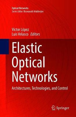 Elastic Optical Networks(English, Paperback, unknown)
