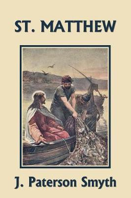 St. Matthew (Yesterday's Classics)(English, Paperback, Smyth J Paterson)