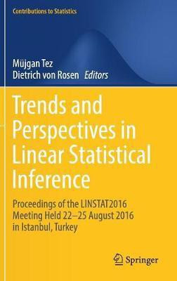 Trends and Perspectives in Linear Statistical Inference(English, Hardcover, unknown)