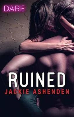 Ruined(English, Electronic book text, Ashenden Jackie)