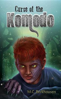 Curse of the Komodo(English, Electronic book text, Berkhousen M C)