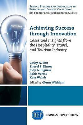 Achieving Success Through Innovation(English, Paperback, Enz Cathy A.)