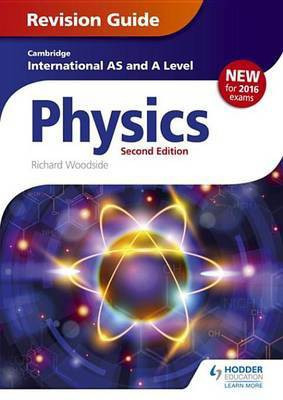 Cambridge International AS/A Level Physics Revision Guide second edition(English, Electronic book text, Woodside Richard)