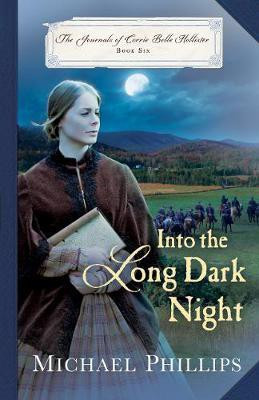 Into the Long Dark Night(English, Electronic book text, Phillips Michael)