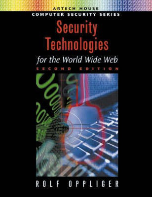 Security Technologies for the World Wide Web, Second Edition(English, Hardcover, Oppliger Rolf)