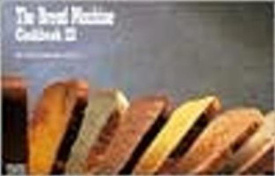 The Bread Machine Cookbook: No. 3(English, Paperback, German Donna Rathmell)