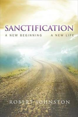 Sanctification(English, Electronic book text, Johnston Robert Prof)