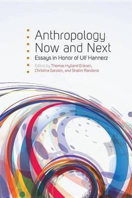 Anthropology Now and Next(English, Electronic book text, unknown)