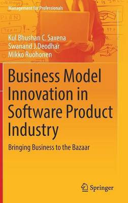 Business Model Innovation in Software Product Industry(English, Hardcover, Saxena Kul Bhushan C.)