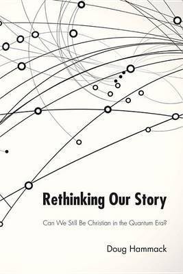 Rethinking Our Story(English, Electronic book text, Hammack G Douglas)