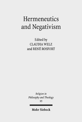 Hermeneutics and Negativism(English, Paperback, unknown)
