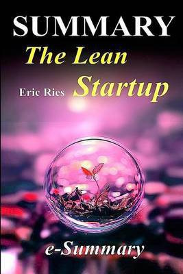 Summary - The Lean Startup(English, Paperback, Summary E-)