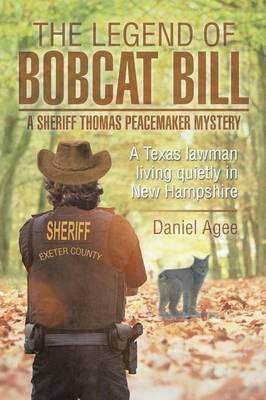 The Legend of Bobcat Bill(English, Paperback, Agee Daniel)