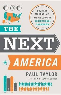 The Next America(English, Electronic book text, Taylor Paul)