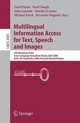 Multilingual Information Access for Text(English, Electronic book text, Peters Carol)